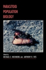 Parasitoid Population Biology - Book