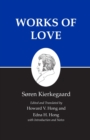 Kierkegaard's Writings, XVI, Volume 16 : Works of Love - Book