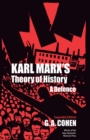 Karl Marx's Theory of History : A Defence - Book