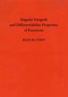 Singular Integrals and Differentiability Properties of Functions (PMS-30), Volume 30 - Book