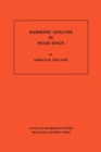Harmonic Analysis in Phase Space. (AM-122), Volume 122 - Book