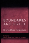 Boundaries and Justice : Diverse Ethical Perspectives - Book