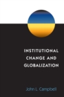 Institutional Change and Globalization - Book