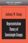 Representation Theory of Semisimple Groups : An Overview Based on Examples (PMS-36) - Book