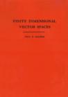 Finite Dimensional Vector Spaces. (AM-7), Volume 7 - Book