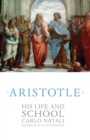 Aristotle : His Life and School - Book