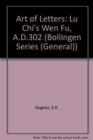 Art of Letters, Lu Chi's Wen Fu, 302 A.D. - Book