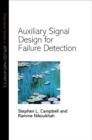 Auxiliary Signal Design for Failure Detection - Book