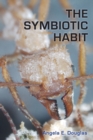 The Symbiotic Habit - Book