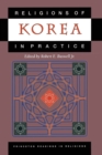 Religions of Korea in Practice - Book