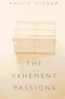 The Vehement Passions - Book
