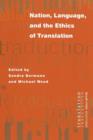 Nation, Language, and the Ethics of Translation - Book