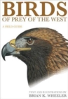 Birds of Prey of the West : A Field Guide - Book