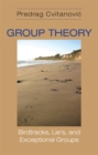 Group Theory : Birdtracks, Lie's, and Exceptional Groups - Book
