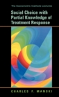 Social Choice with Partial Knowledge of Treatment Response - Book
