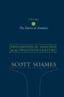 Philosophical Analysis in the Twentieth Century, Volume 1 : The Dawn of Analysis - Book