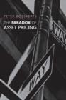The Paradox of Asset Pricing - Book