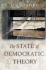 The State of Democratic Theory - Book