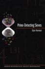 Prime-Detecting Sieves (LMS-33) - Book