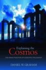 Explaining the Cosmos : The Ionian Tradition of Scientific Philosophy - Book