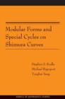 Modular Forms and Special Cycles on Shimura Curves. (AM-161) - Book