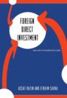 Foreign Direct Investment : Analysis of Aggregate Flows - Book