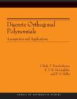 Discrete Orthogonal Polynomials. (AM-164) : Asymptotics and Applications (AM-164) - Book