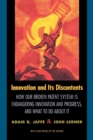 Innovation and Its Discontents : How Our Broken Patent System is Endangering Innovation and Progress, and What to Do About It - Book