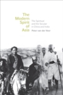 The Modern Spirit of Asia : The Spiritual and the Secular in China and India - Book