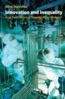 Innovation and Inequality : How Does Technical Progress Affect Workers? - Book