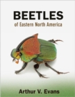 Beetles of Eastern North America - Book