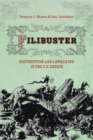 Filibuster : Obstruction and Lawmaking in the U.S. Senate - Book