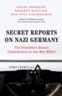 Secret Reports on Nazi Germany : The Frankfurt School Contribution to the War Effort - Book