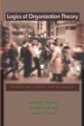 Logics of Organization Theory : Audiences, Codes, and Ecologies - Book
