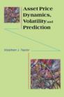 Asset Price Dynamics, Volatility, and Prediction - Book