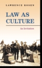 Law as Culture : An Invitation - Book