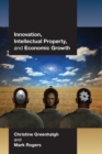 Innovation, Intellectual Property, and Economic Growth - Book