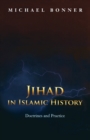 Jihad in Islamic History : Doctrines and Practice - Book