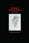 Sergey Prokofiev and His World - Book