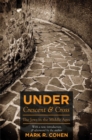Under Crescent and Cross : The Jews in the Middle Ages - Book