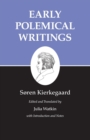 Kierkegaard's Writings, I, Volume 1 : Early Polemical Writings - Book