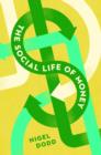 The Social Life of Money - Book