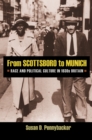 From Scottsboro to Munich : Race and Political Culture in 1930s Britain - Book