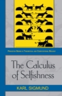 The Calculus of Selfishness - Book