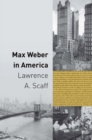 Max Weber in America - Book
