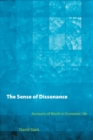 The Sense of Dissonance : Accounts of Worth in Economic Life - Book
