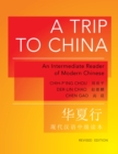 A Trip to China : An Intermediate Reader of Modern Chinese - Revised Edition - Book