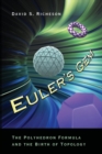 Euler's Gem : The Polyhedron Formula and the Birth of Topology - Book