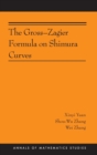 The Gross-Zagier Formula on Shimura Curves : (AMS-184) - Book