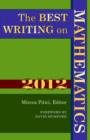 The Best Writing on Mathematics 2012 - Book